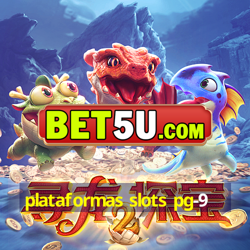 plataformas slots pg